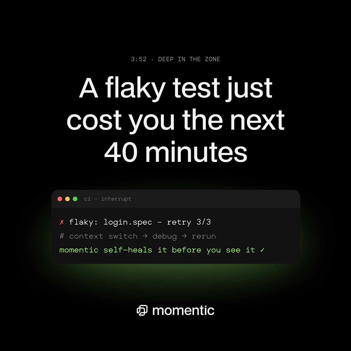 Momentic — Flaky test