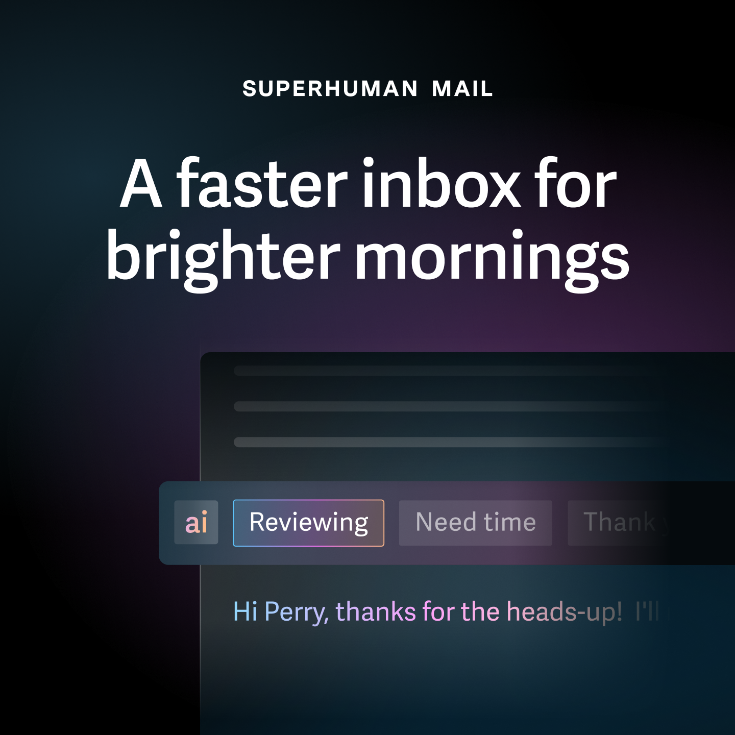 Superhuman — A faster inbox for brighter mornings