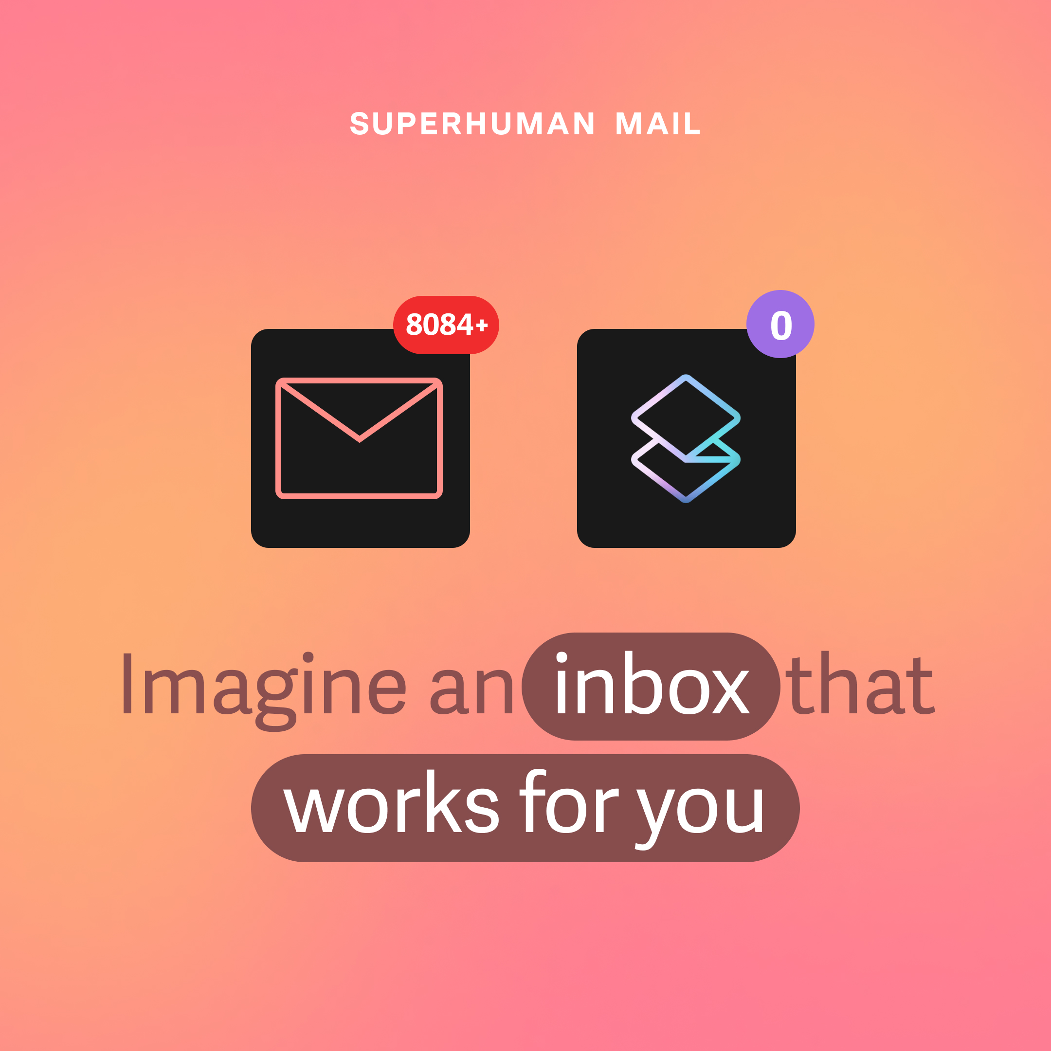 Superhuman — An inbox that works for you