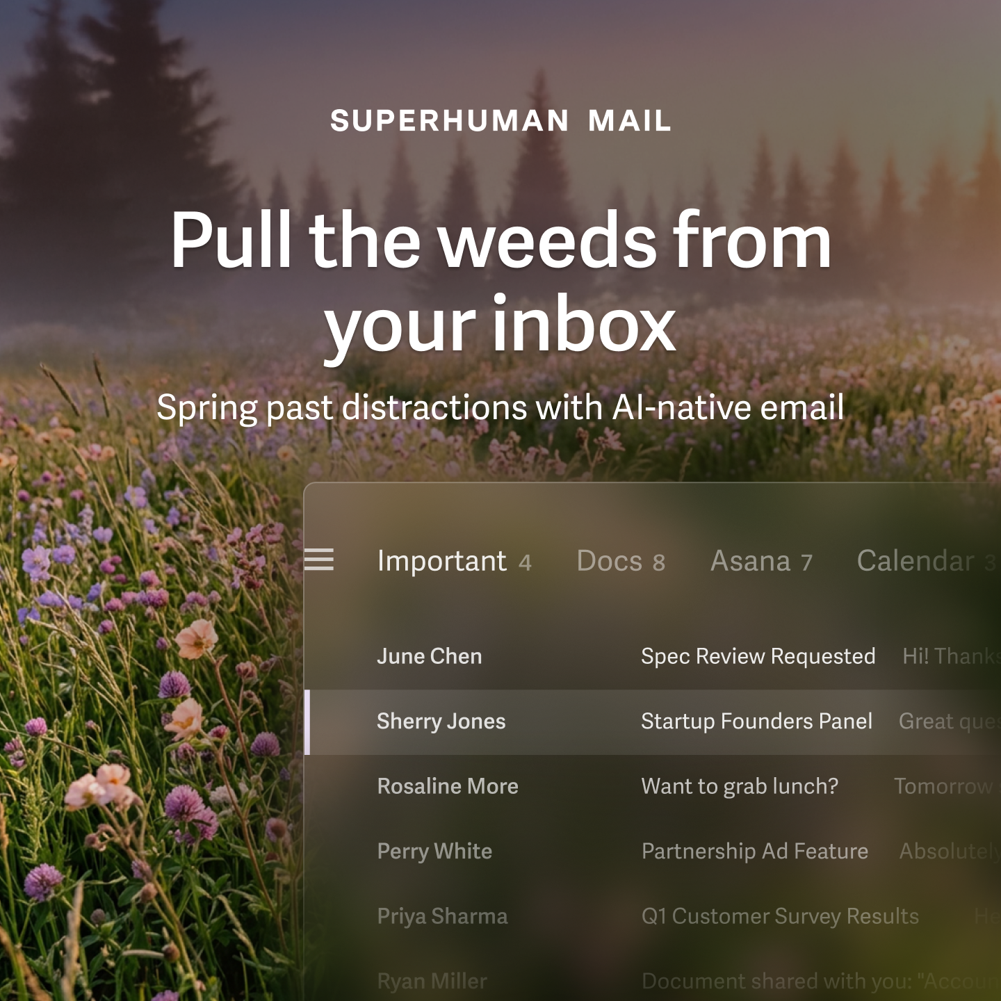 Superhuman — Pull the weeds from your inbox